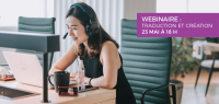 Webinaire : Traduction et création